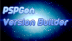 PSPGen Version Builder