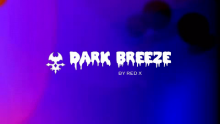 Dark Breeze - 500 - 6
