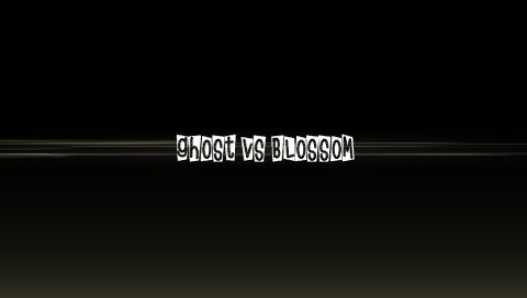 Ghost vs Blossom Mod - 500 - 1