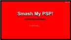smash-my-psp