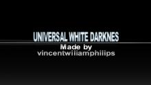 Universal White Darkness - 1